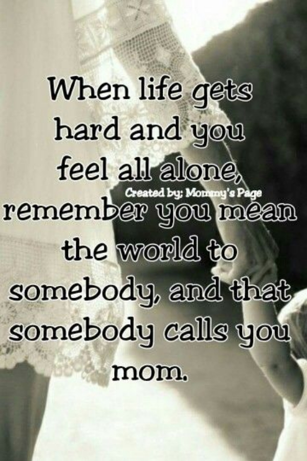 Quotes and sayings about being a single mother