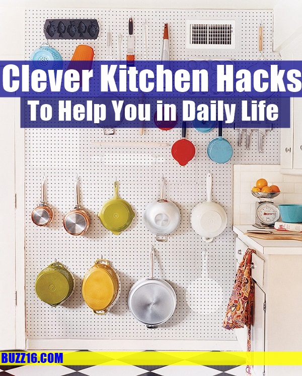 Clever Kitchen Hacks to Help You in Daily Life