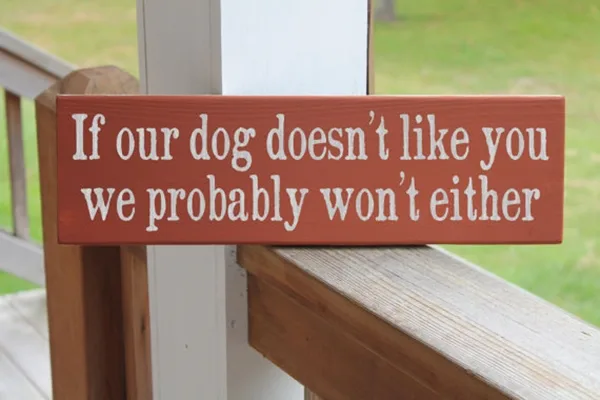 Funny Pet signs to Honor Your Four Legs Buddy - (25)