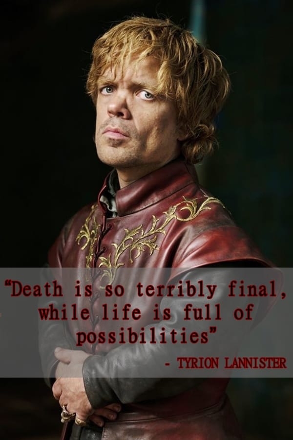 tyrion lannister quotes your in the big